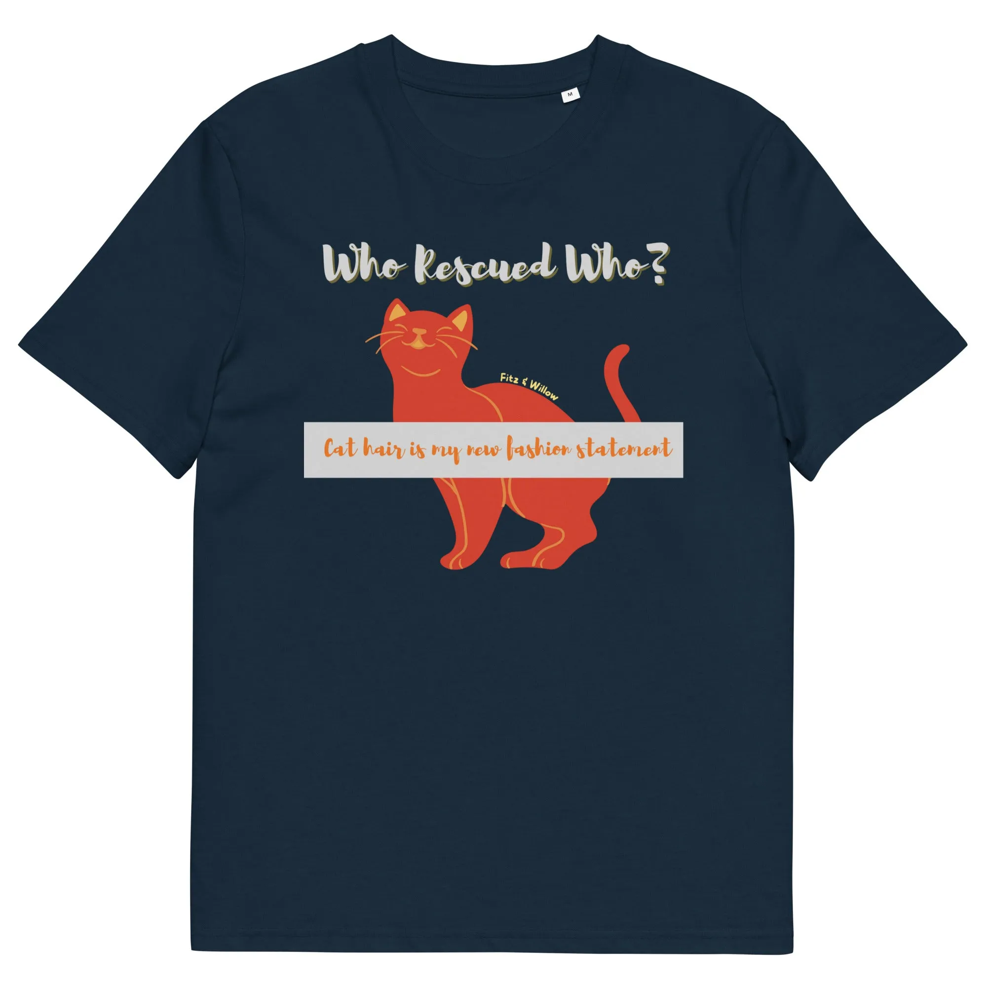 Sustainable cotton t-shirt, Who rescued who? cat lovers