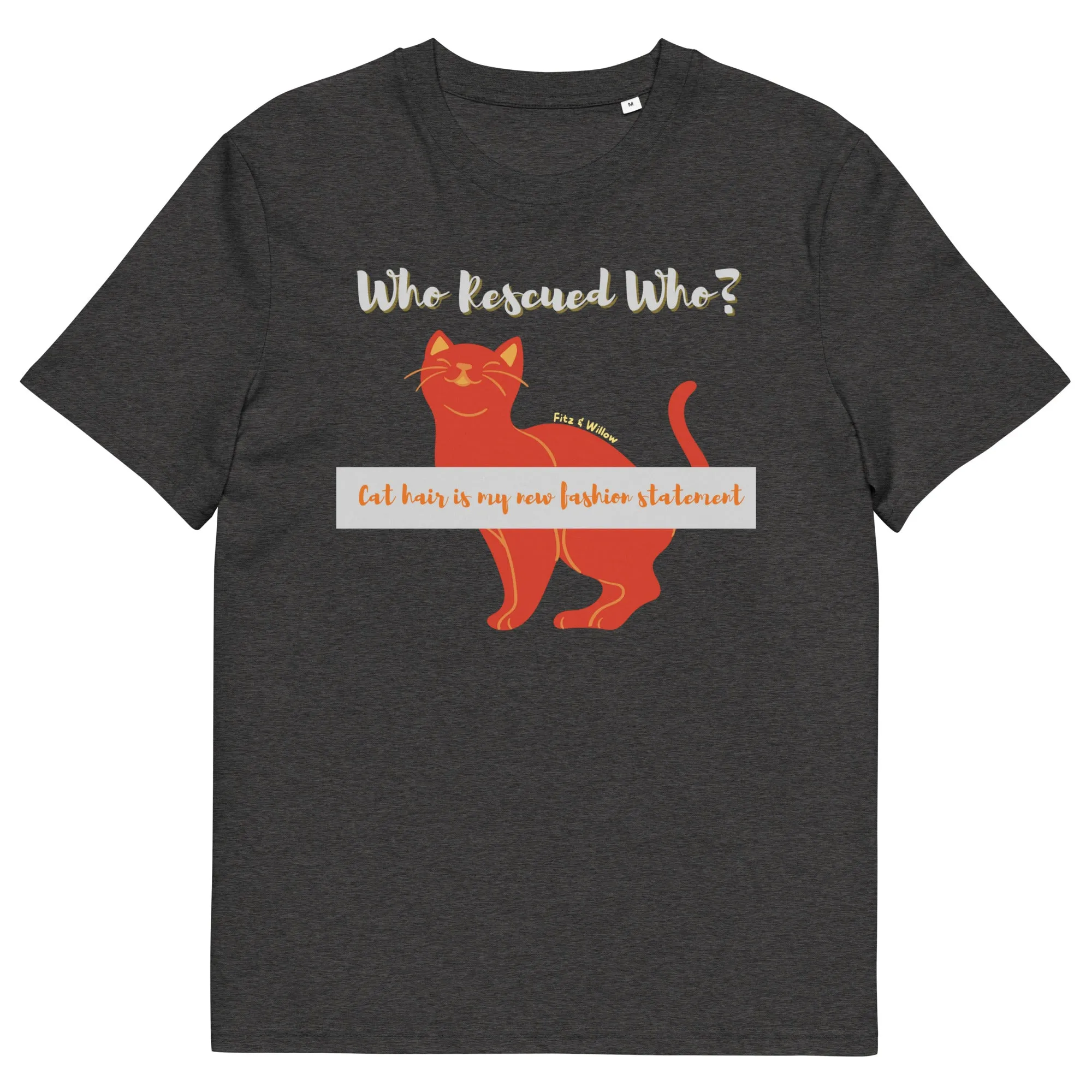 Sustainable cotton t-shirt, Who rescued who? cat lovers