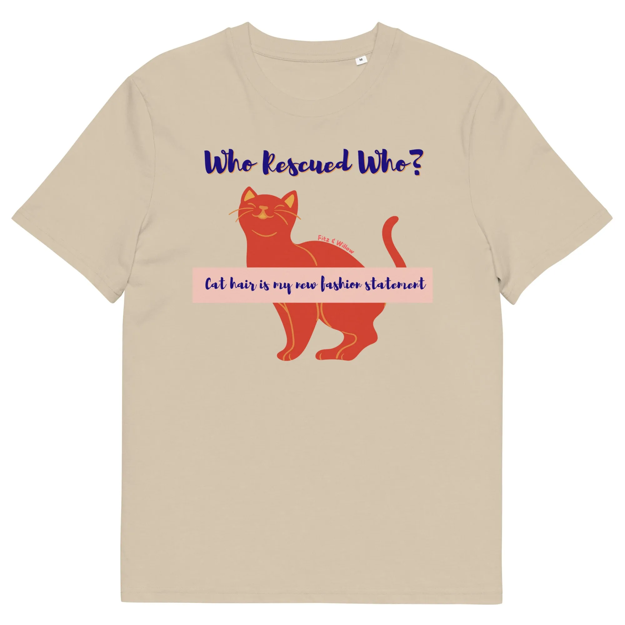 Sustainable cotton t-shirt, Who rescued who? cat lovers